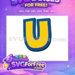 Free Blue Yellow Letter U Free Bold Font Toy Story Free SVG - Instant Download