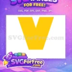 Free Yellow Letter V Free Alphabet Toy Story Free SVG - Instant Download