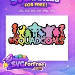 Free Colorful Characters Free Squad Goals Toy Story Free SVG 3 - Instant Download