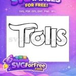 Free Trolls Outline Free Cartoon Letters Trolls Free SVG - Instant Download