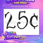 Free Twenty-Five Cent Free Price Truly Seltzer Free SVG - Instant Download