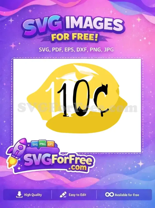 Free Lemonade Seltzer Free Ten Cent Sign Truly Free SVG