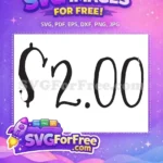 Free Two Dollar Cost Free Finance Truly Seltzer Free SVG - Instant Download