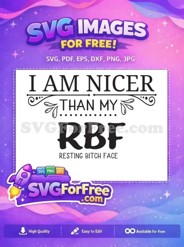 Free Nicer Statement Free Resting Face Bitch Free SVG