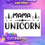 Free Eyelash Unicorn Free Mama Design Free SVG - Instant Download