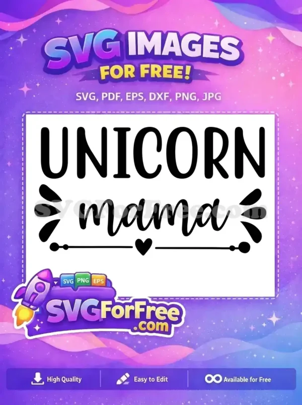 Free Bold Unicorn Free Mama Heart Design Free SVG Free Bold Unicorn Free Mama Heart Design Free SVG