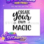 Free Inspiring Unicorn Free Create Magic Graphic Free SVG - Instant Download