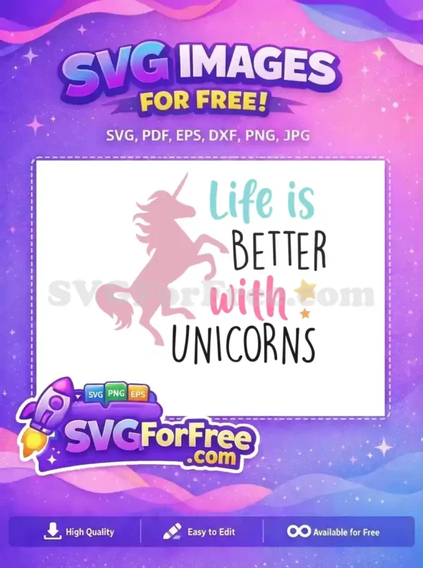 Free Pink Unicorn Free Life Better Saying Unicorn Free SVG
