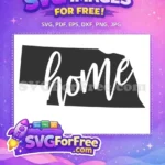 Free Nebraska State Free Home Text Silhouette Free SVG - Instant Download