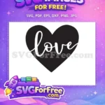 Free Love Script Free Heart Shape Valentine's Day Free SVG - Instant Download