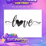 Free Cursive Love Free Heart Valentine Free SVG - Instant Download