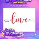 Free Red Script Love Free Valentine's Day Card Free SVG - Instant Download