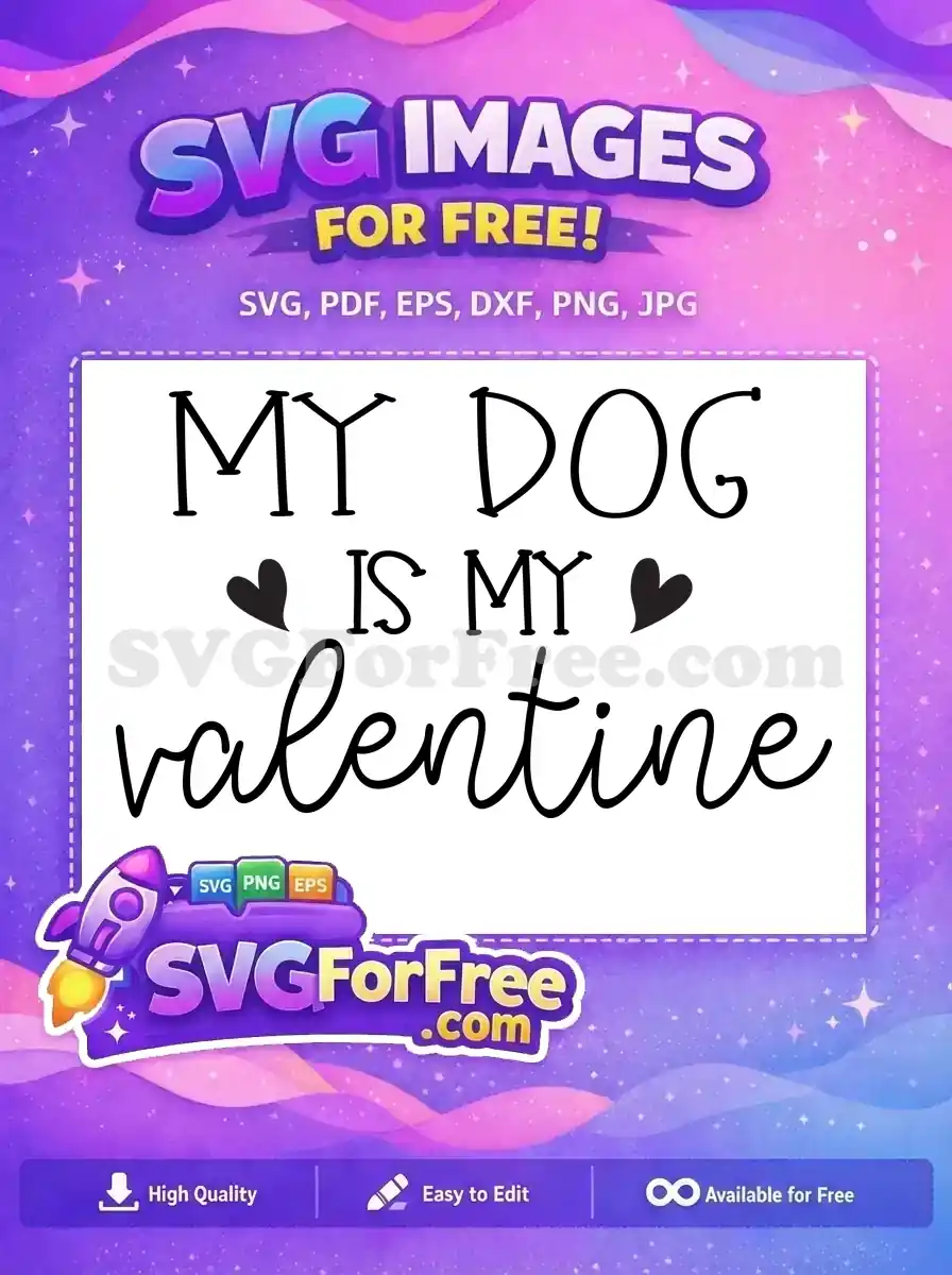 Free Heart Accent Free My Dog Valentine's Day Free SVG
