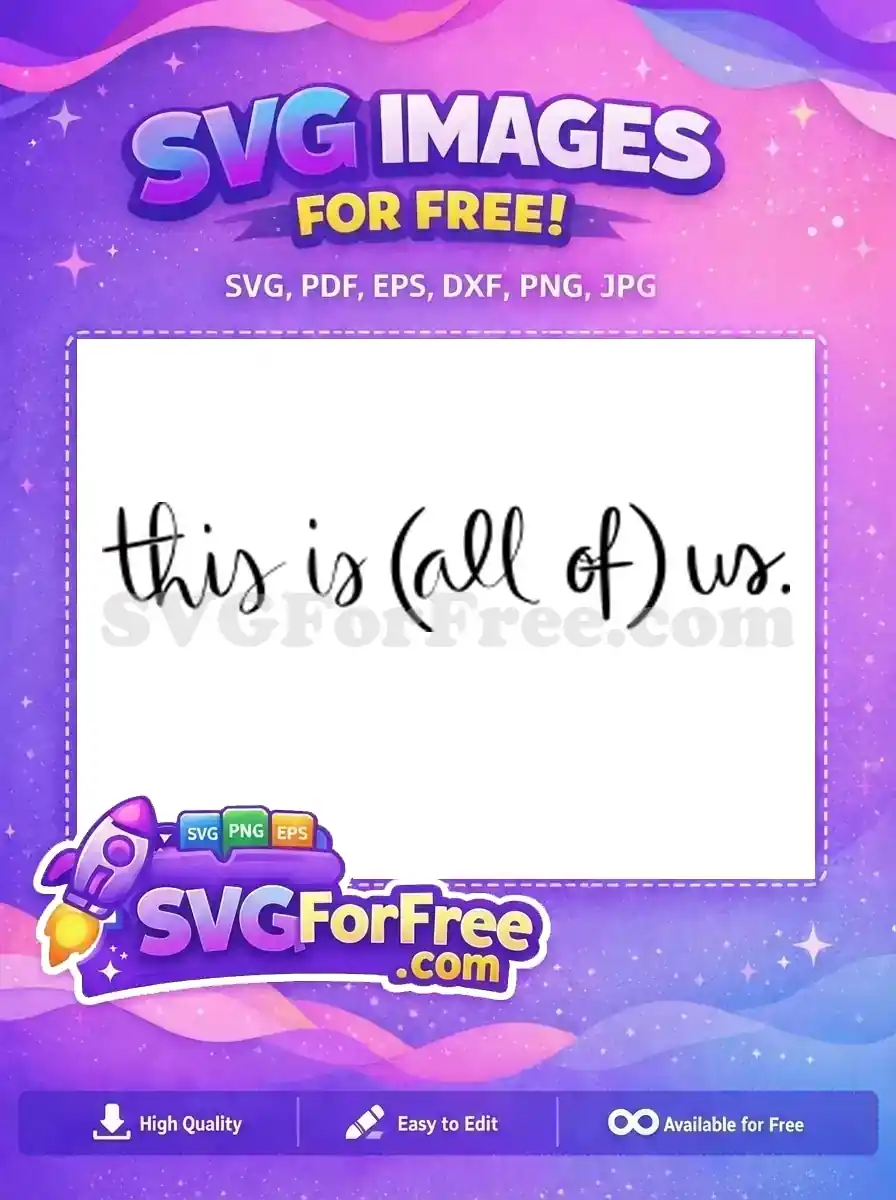 Free This is Free All of Us Valentines Free SVG