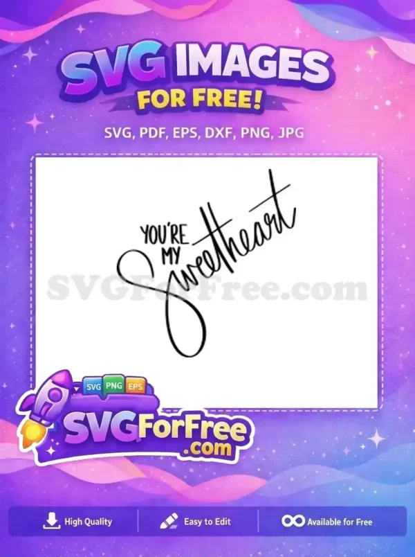 Free Black Script Free Sweetheart Phrase Valentines Day Free SVG