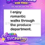 Free Romantic Walks Free Produce Department Vegan Free SVG - Instant Download