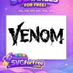 Free Symbiote Black Free Anti-Hero Venom Movie Free SVG - Instant Download