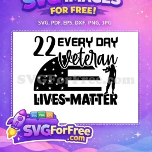 Free 22 Every Day Free Flag Veteran Free SVG