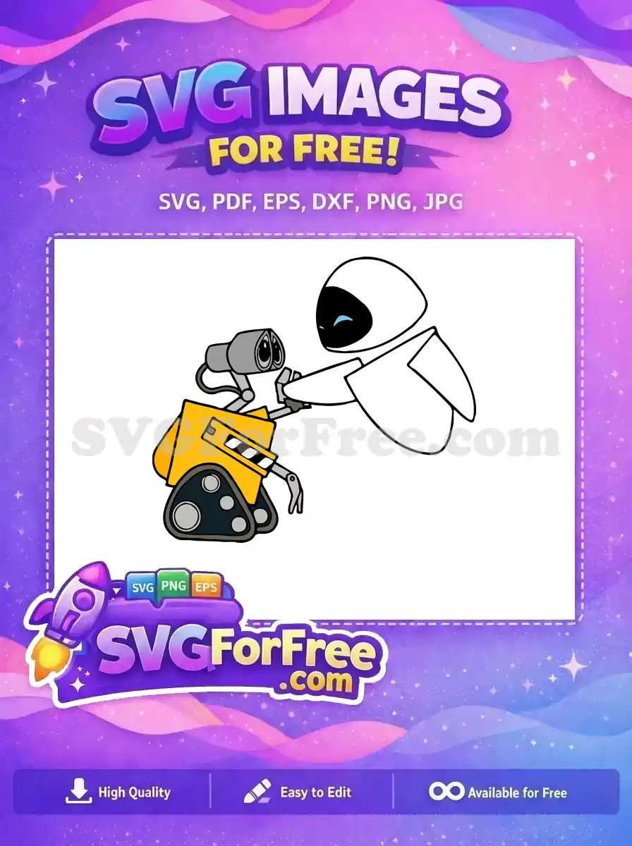 Free Loving Robot Free Eve Together WALLE Free SVG