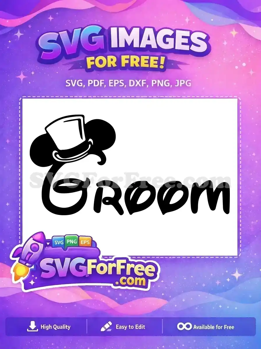 Free Groom Top Hat Free Wedding Mickey Design Free SVG