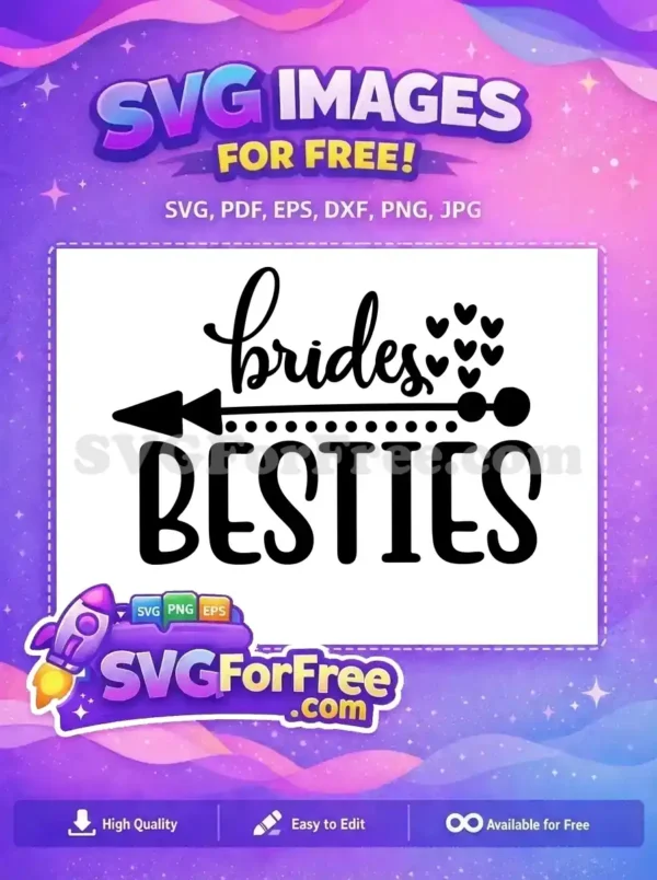 Free Brides Besties Arrow Free Hearts Wedding Free SVG