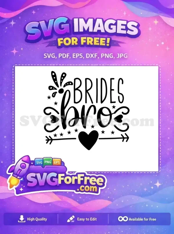 Free Brides Bro Heart Arrow Free Wedding Quotes Free SVG