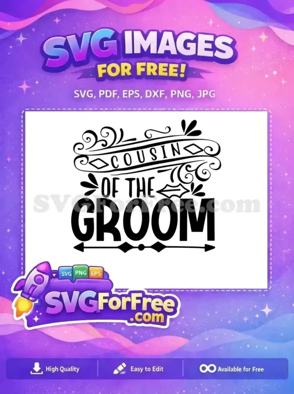 Free Cousin of Groom Free Wedding Quotes Silhouette Free SVG