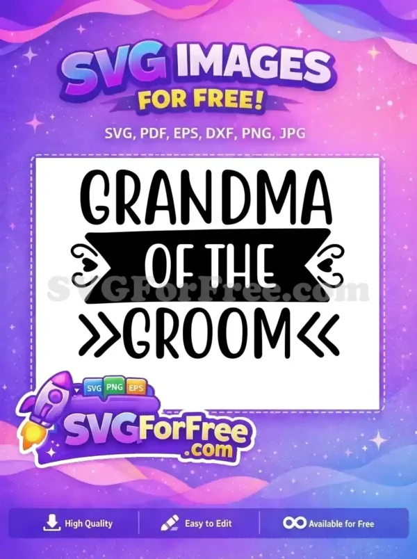 Free Heart Accents Free Grandma Groom Wedding Free SVG