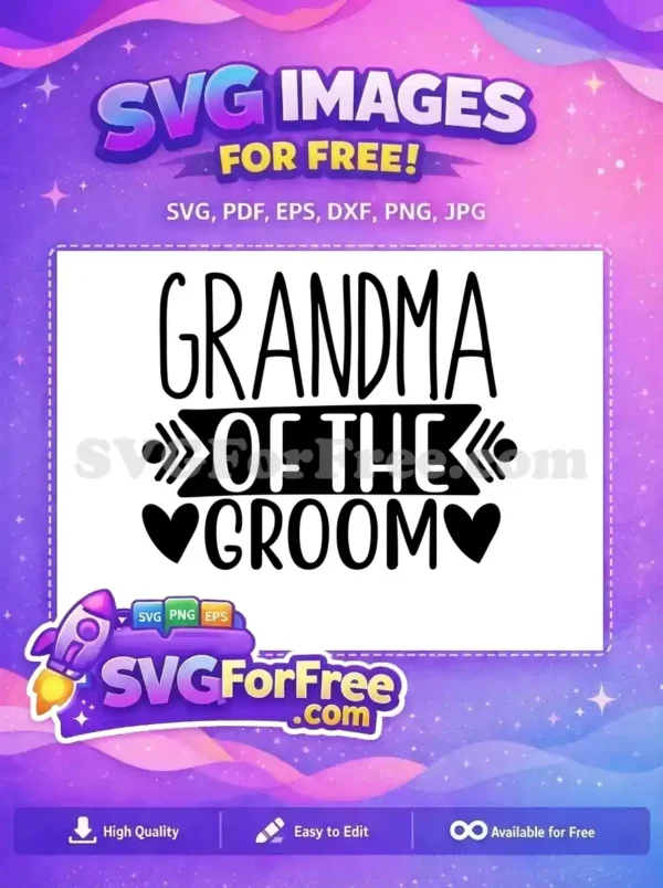 Free Grandma Groom Hearts Free Wedding Quotes Free SVG