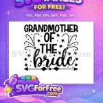 Free Grandmother Bride Stars Free Wedding Quote Free SVG - Instant Download