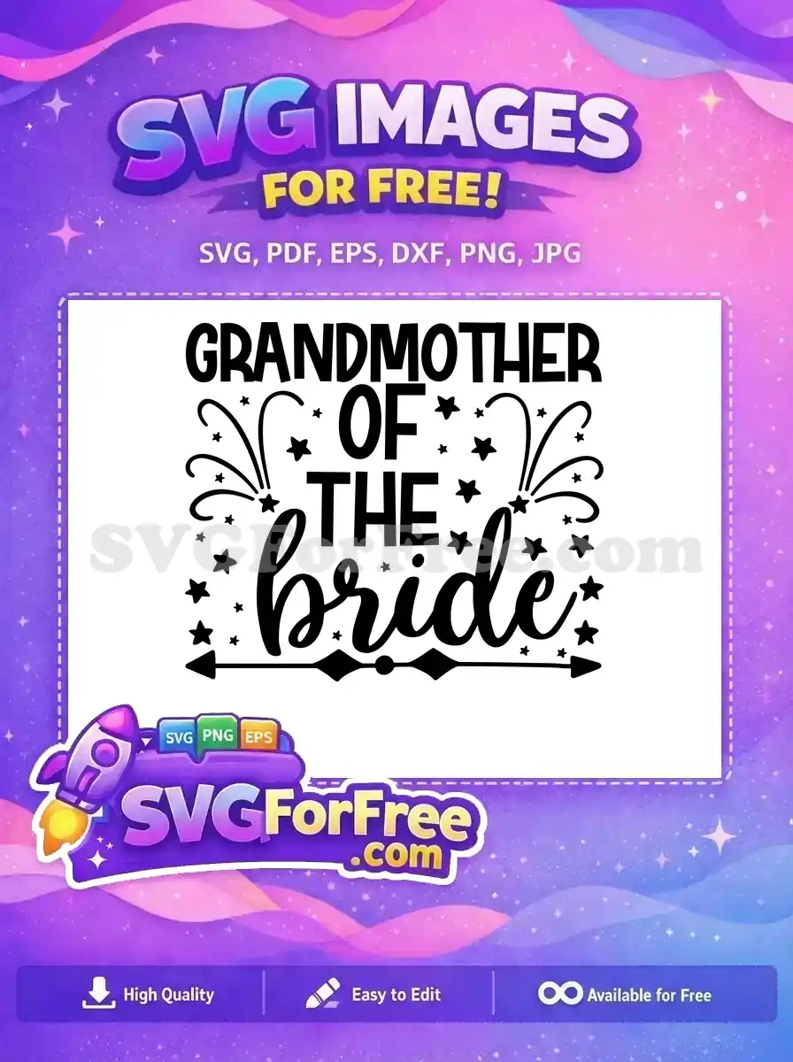 Free Grandmother Bride Stars Free Wedding Quote Free SVG