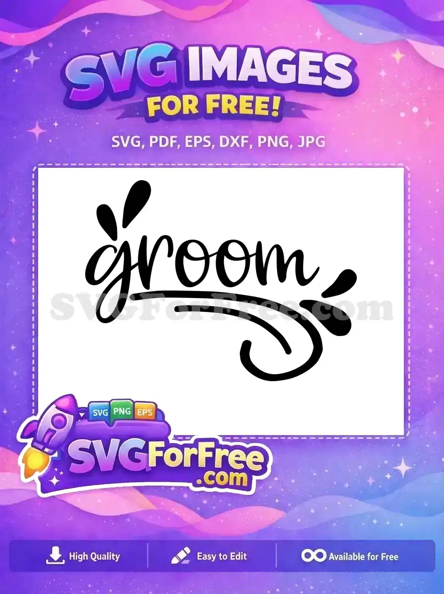 Free Calligraphy Text Free Groom Wedding Quote Free SVG