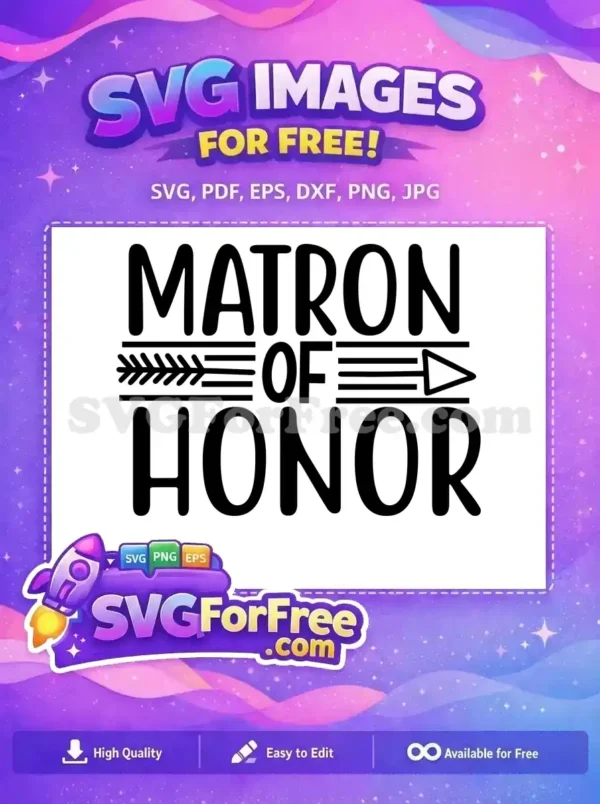 Free Matron of Honor Free Wedding Arrow Free SVG