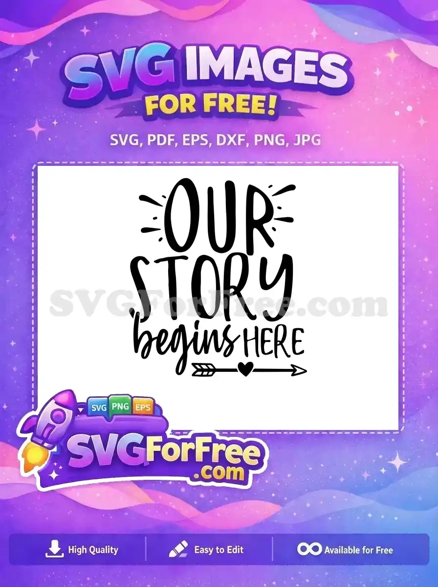 Free Wedding Quotes Free Heart Arrow Our Story Free SVG
