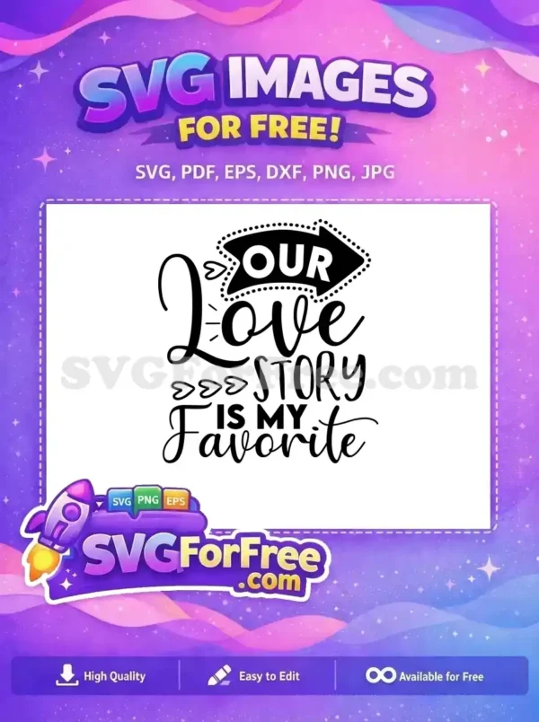 Free Heart Accents Free Our Love Story Wedding Free SVG