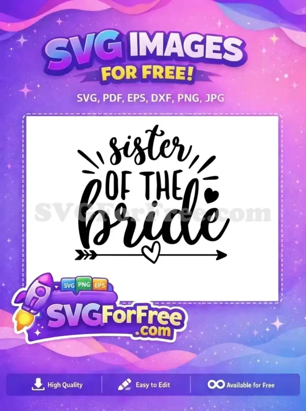 Free Sister of Bride Free Wedding Quotes Silhouette Free SVG
