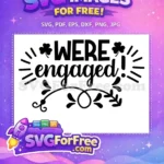 Free Clover Accent Free Were Engaged Wedding Free SVG - Instant Download
