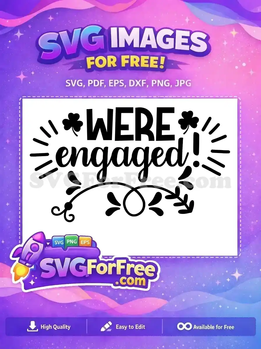 Free Clover Accent Free Were Engaged Wedding Free SVG