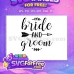 Free Elegant Bride Free Groom Wedding Quotes Free SVG - Instant Download