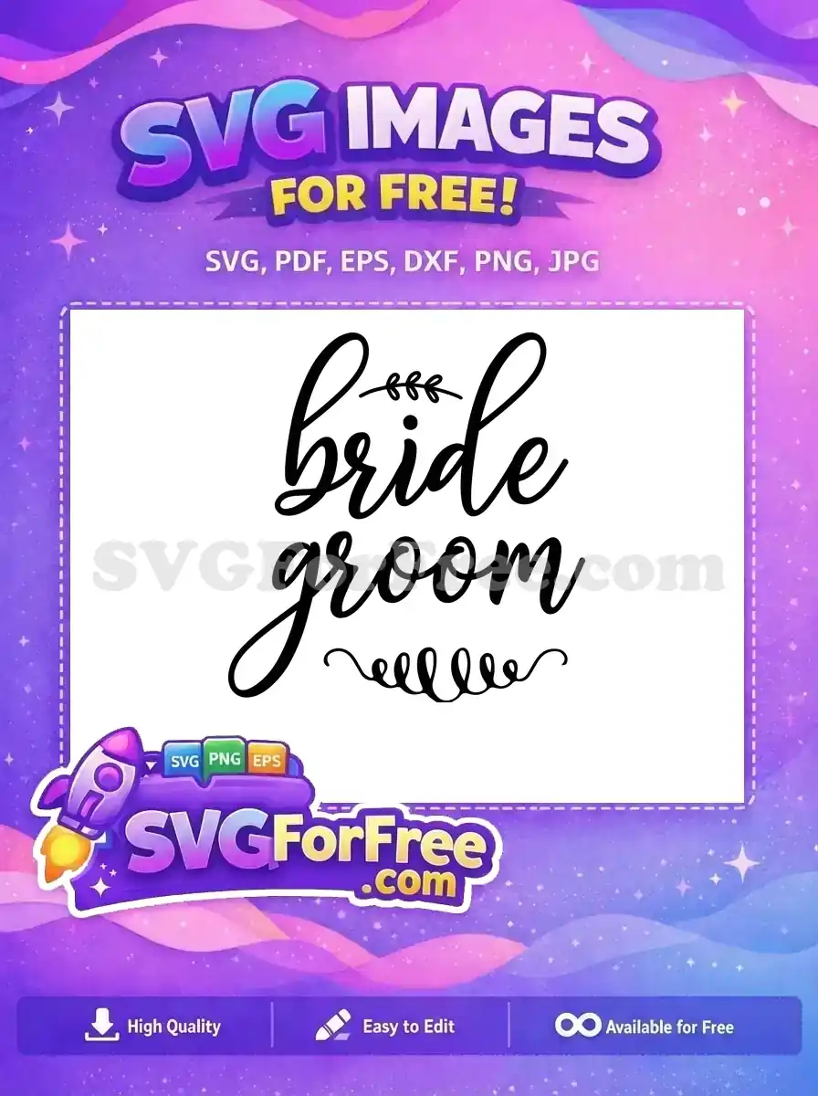Free Bride Groom Text Free Wedding Quote Free SVG