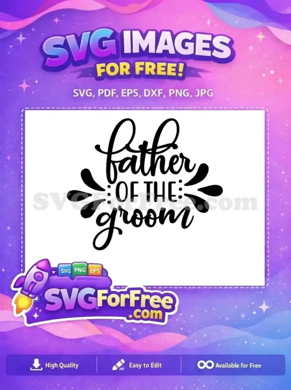 Free Father Groom Free Wedding Quotes Free SVG