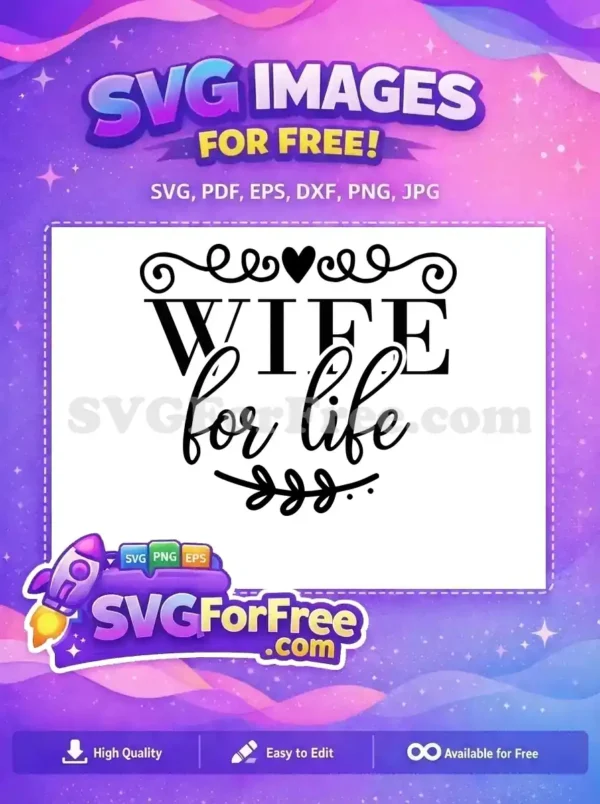 Free Heart Swirl Free Wife Life Wedding Free SVG