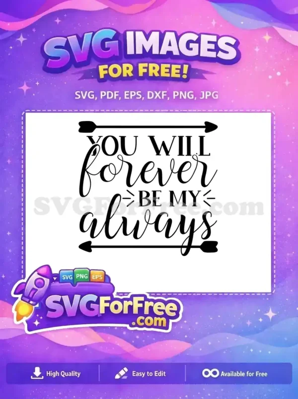 Free Arrow Detail Free Wedding Quote Silhouette Always Free SVG Free Arrow Detail Free Wedding Quote Silhouette Always Free SVG