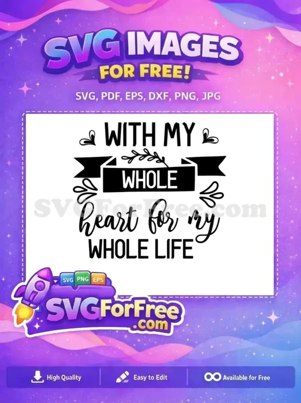 Free Heart Design Free Love Quote Wedding Free SVG