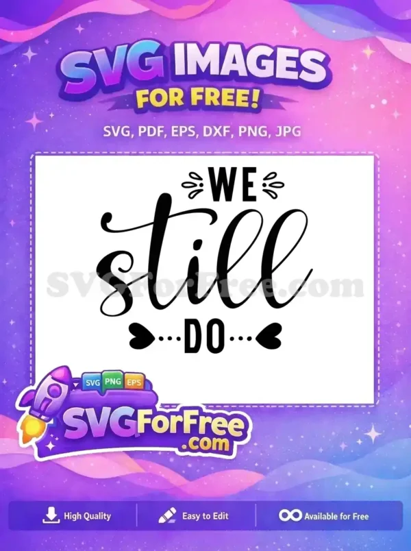 Free Wedding Still Do Free Heart Detail Wedding Free SVG Free Wedding Still Do Free Heart Detail Wedding Free SVG