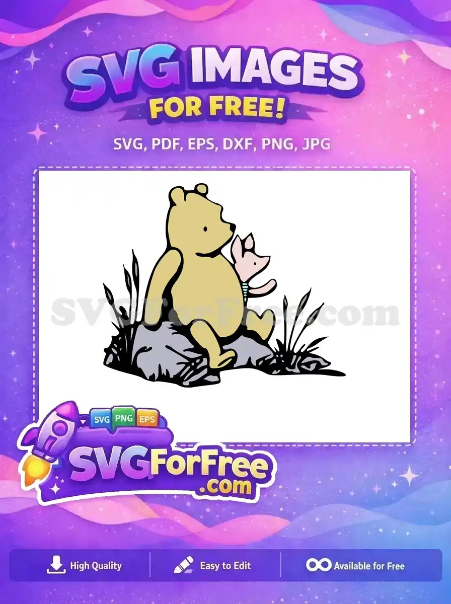 Free Pooh and Piglet Sitting Free Friends Hugging Free SVG