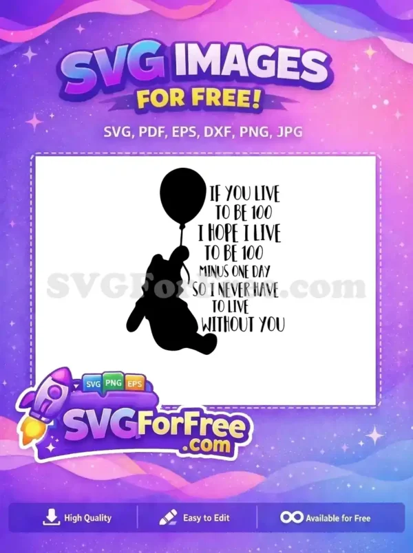 Free Pooh Bear Balloon Free Quote Winnie The Pooh Free SVG