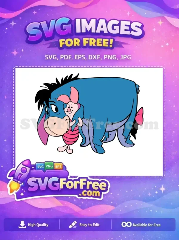 Free Eeyore Hugging Piglet Free Happy Expression Winnie The Pooh Free SVG