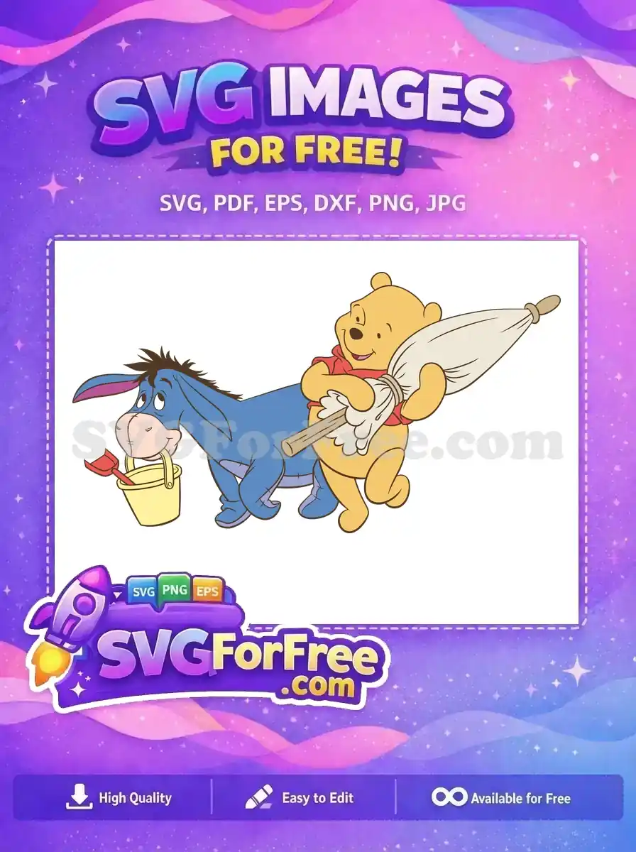 Free Smiling Pooh with Broom Free Eeyore with Bucket Winnie The Pooh Free SVG