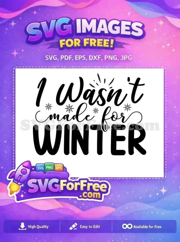 Free Snowflake Accent Free Winter Quote Design Free SVG
